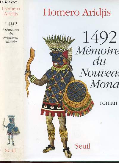 1492 MEMOIRES DU NOUVEAU MONDE