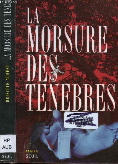 LA MORSURE DES TENEBRES
