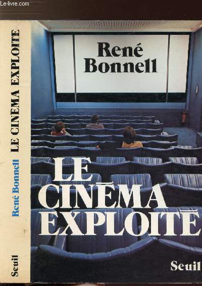 LE CINEMA EXPLOITE