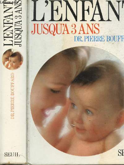 L'ENFANT JUSQU'A 3 ANS