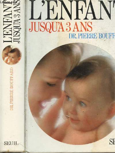 L'ENFANT JUSQU'A 3 ANS