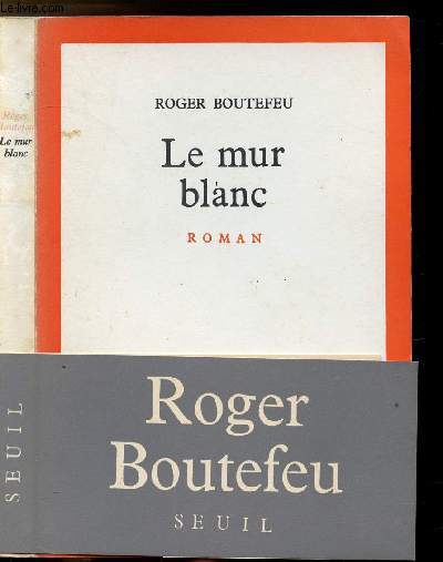 LE MUR BLANC