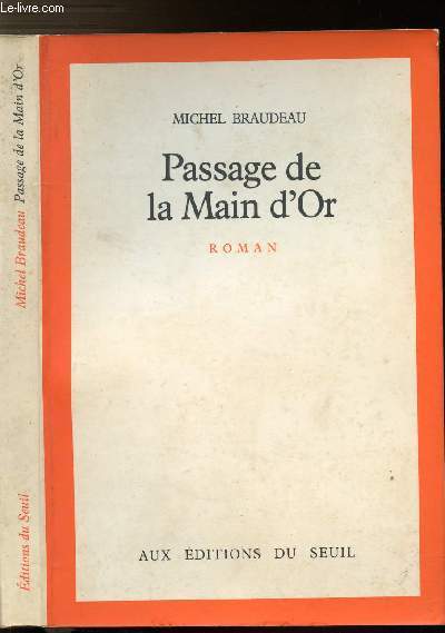 PASSAGE DE LA MAIN D'OR
