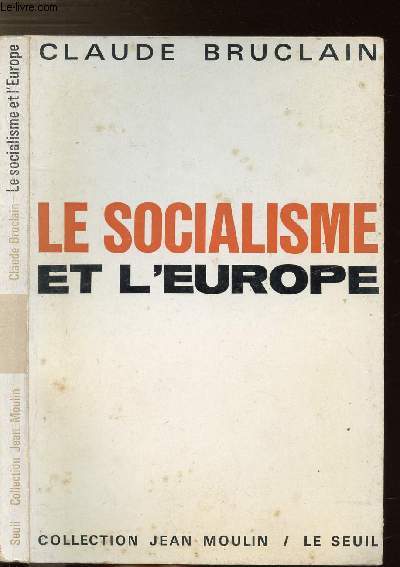LE SOCIALISME ET L'EUROPE