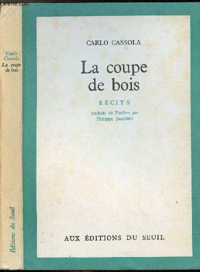 LA COUPE DE BOIS - CASSOLA CARLO - 1963 - Photo 1/1