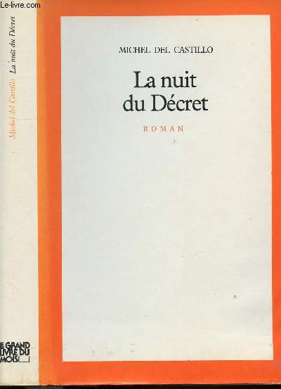 LA NUIT DU DECRET