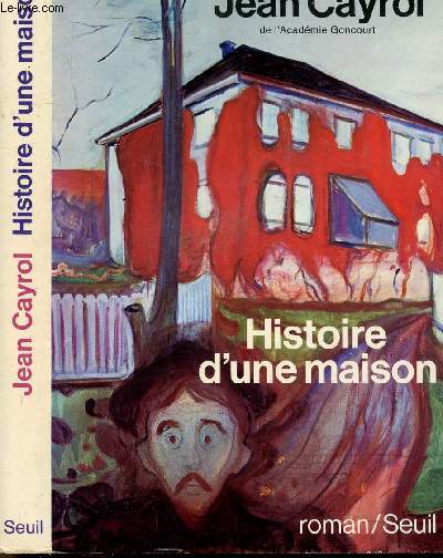 HISTOIRE D'UNE MAISON