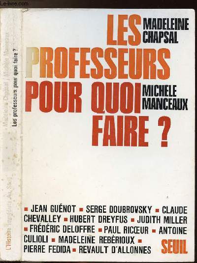 LES PROFESSEURS POUR QUOI FAIRE ?