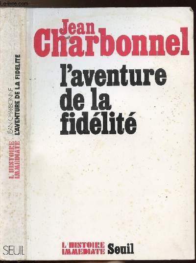 L'AVENTURE DE LA FIDELITE