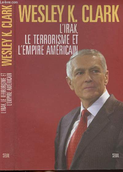 L'IRAK, LE TERRORISME ET L'EMPIRE AMERICAIN