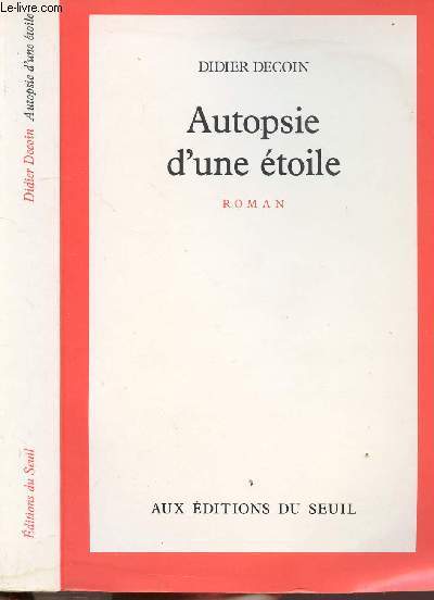 AUTOPSIE D'UNE ETOILE