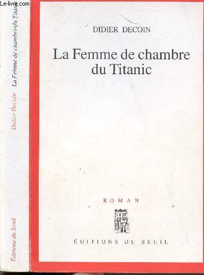 LA FEMME DE CHAMBRE DU TITANIC