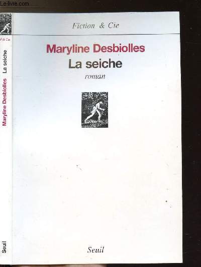 LA SEICHE