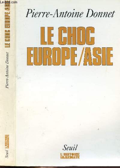 LE CHOC EUROPE / ASIE