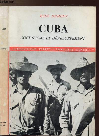 CUBA - SOCIALISME ET DEVELOPPEMENT - COLLECTIONS ESPRIT FRONTIERE OUVERTE