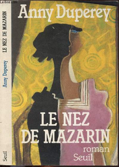 LE NEZ DE MAZARIN