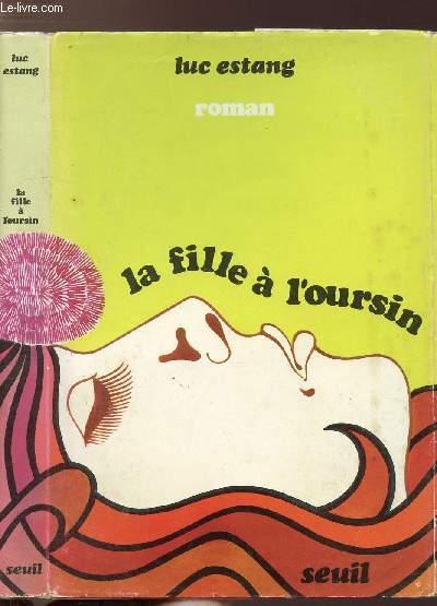 LA FILLE DE L'OURSIN