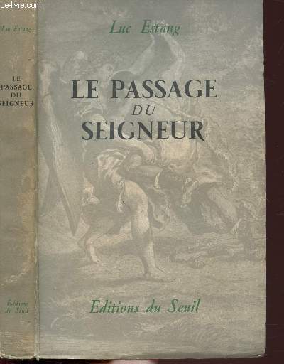 LE PASSAGE DU SEIGNEUR