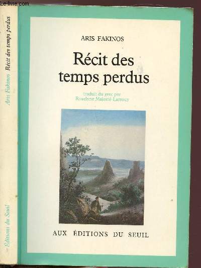 RECIT DES TEMPS PERDUS