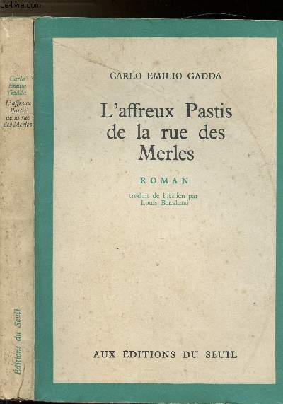 L'AFFREUX PASTIS DE LA RUE DES MERLES