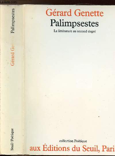 PALIMPSESTES - LA LITTERATURE AU SECOND DEGRE