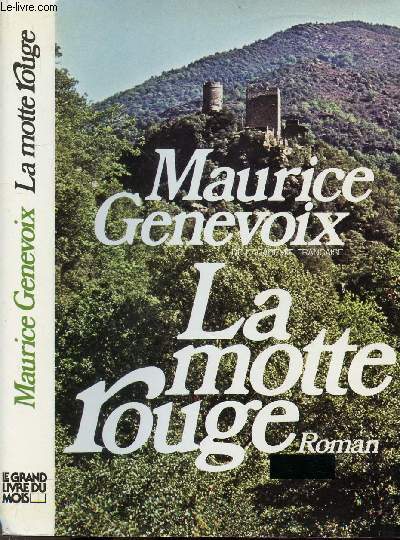 LA MOTTE ROUGE (SANGLAR)