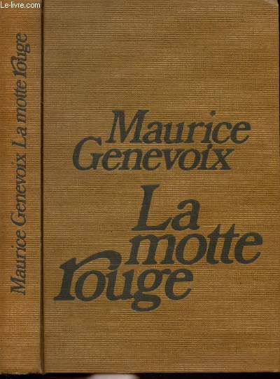 LA MOTTE ROUGE (SANGLAR)