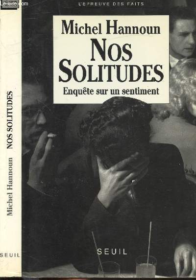 NOS SLITUDES - ENQUETE SUR UN SENTIMENT