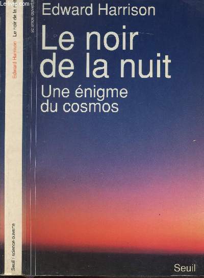 LE NOIR DE LA NUIT - UNE ENIGME DU COSMOS