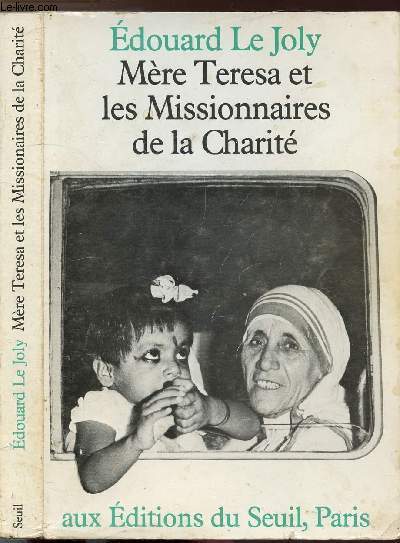 MERE TERESA ET LES MISSIONNAIRES DE LA CHARITE