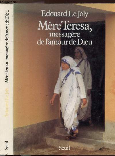 MERE TERESA, MESSAGERE DE L'AMOUR DE DIEU - LA SPIRITUALITE DE MERE TERESA ET SON IBLFUENCE DANS LE MONDE
