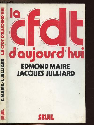 LA CFDT D'AUJOURD'HUI