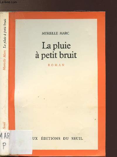 LA PLUIE A PETIT BRUIT