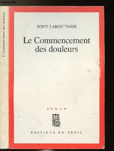 LE COMMENCEMENT DES DOULEURS