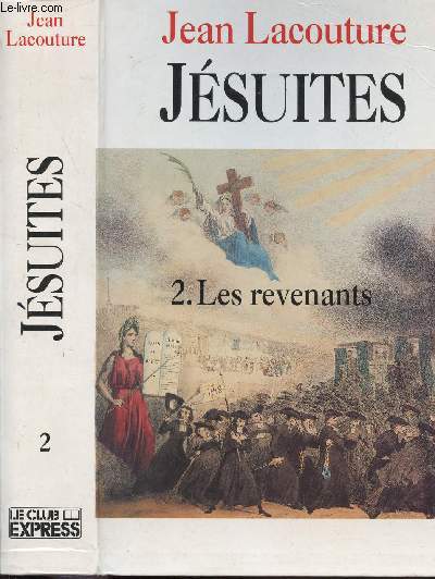 JESUITES - TOME II - LES REVENANTS