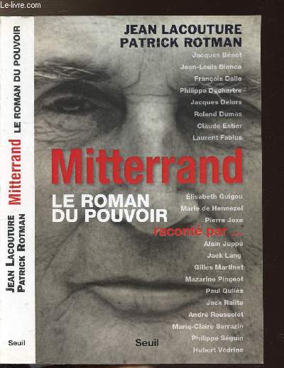 MITTERRAND RACONTE PAR... LE ROMAN DU POUVOIR