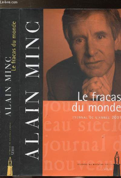 LE FRACAS DU MONDE - JOURNAL DE L'ANNEE 2001