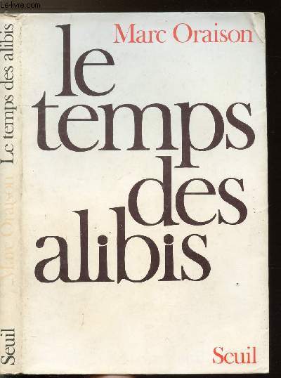 LE TEMPS DES ALIBIS