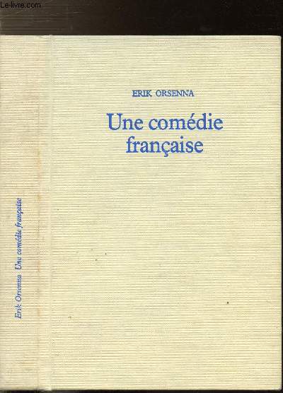 UNE COMEDIE FRANCAISE