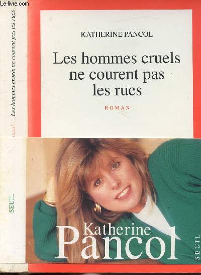 LES HOMMES CRUELS NE COURENT PAS LES RUES