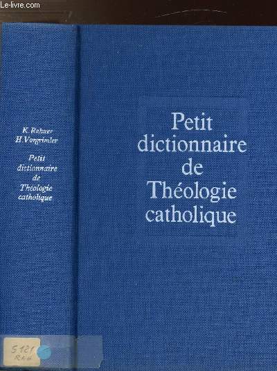 PETIT DICTIONNAIRE DE THEOLOGIE CATHOLIQUE