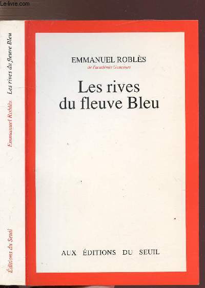 LES RIVES DU FLEUVE BLEU