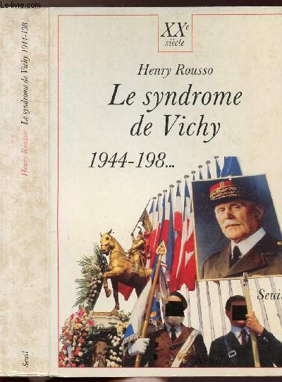 LE SYNDROME DE VICHY 1944-198...