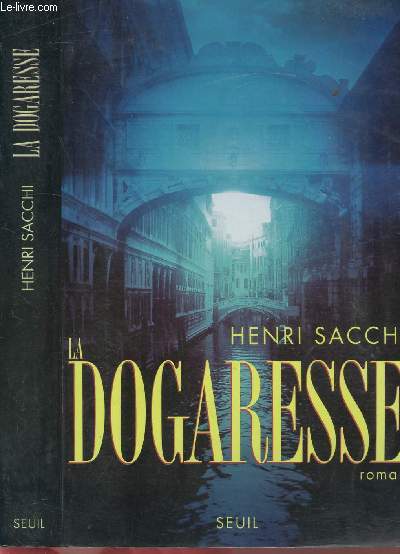 LA DOGARESSE