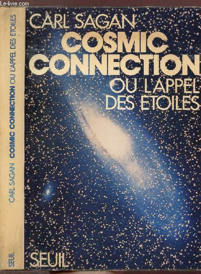 COSMIC CONNECTION OU L'APPEL DES ETOILES