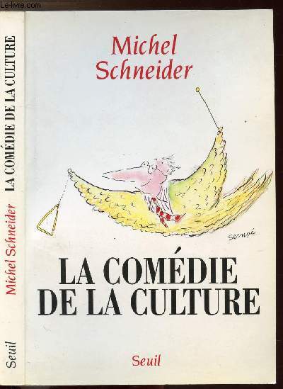 LA COMEDIE DE LA CULTURE