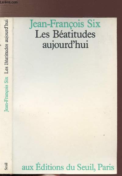 LES BEATITUDES AUJOURD'HUI