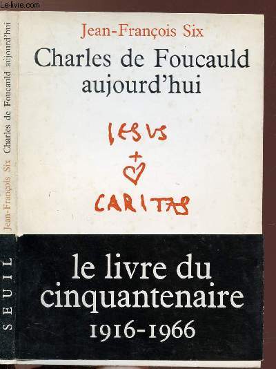 CHARLES DE FOUCAULD AUJOURD'HUI