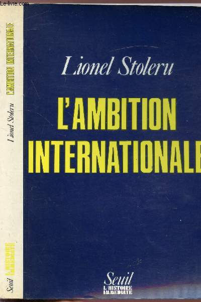 L'AMBITION INTERNATIONALE