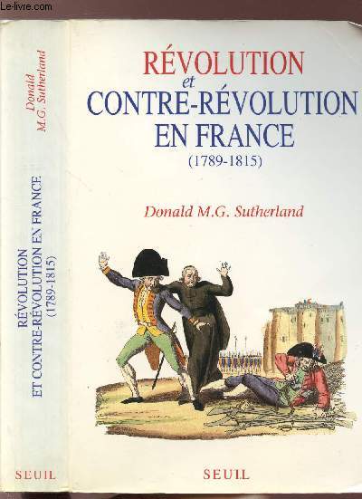REVOLUTION ET CONTRE-REVOLUTION EN FRANCE 1789-1815